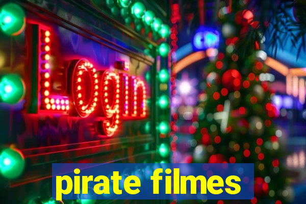 pirate filmes